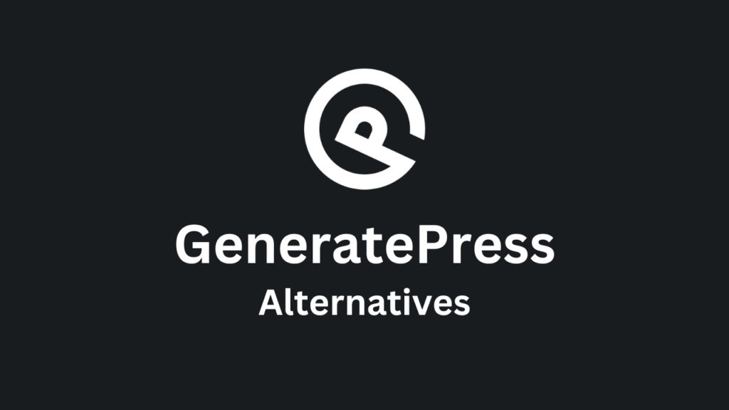 generatepress alternatives