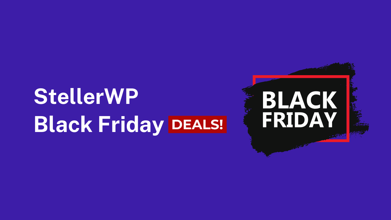 StellarWP Black Friday 2023: 40% Discount on Popular WordPress Plugins & Themes